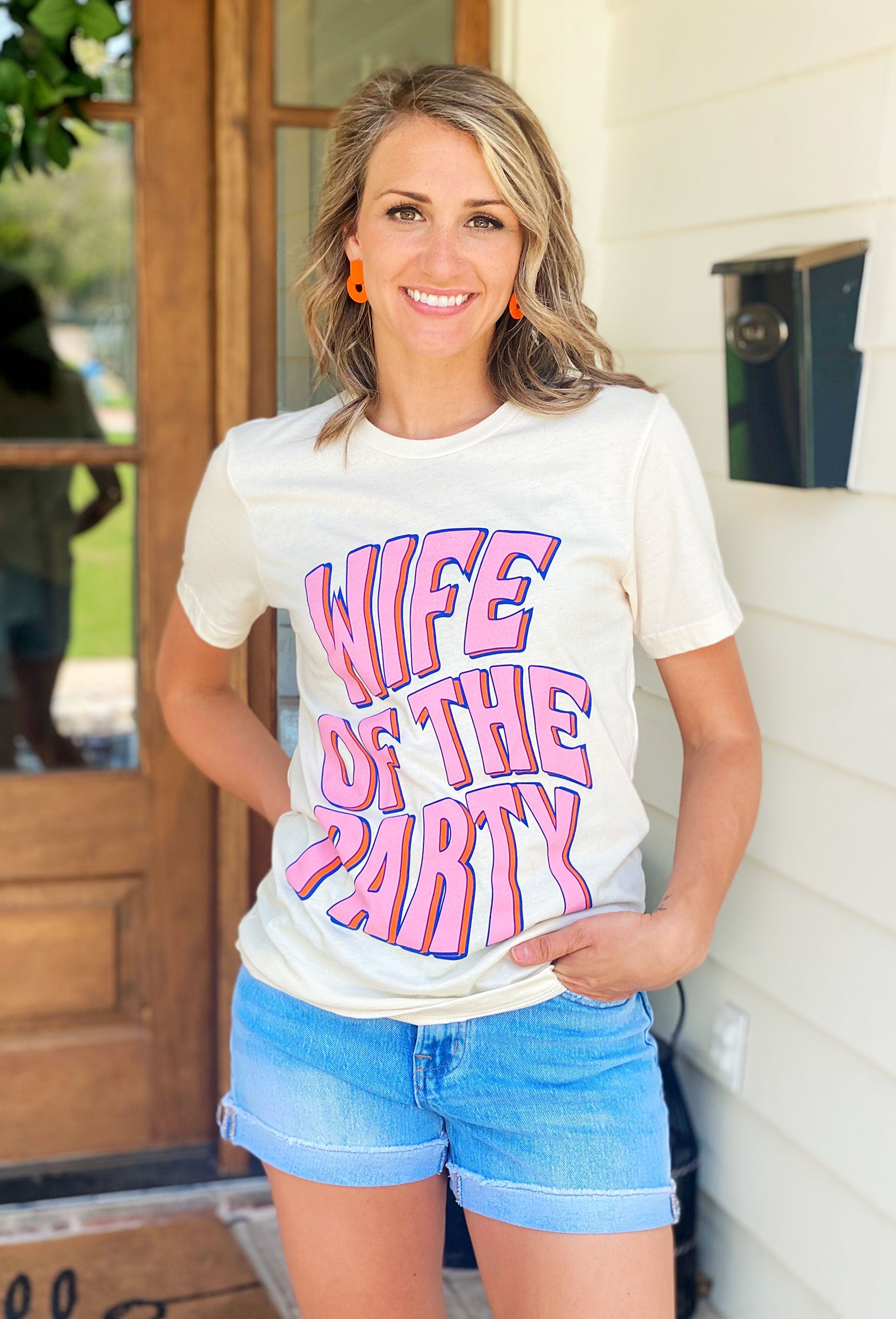 Friday + Saturday: Wife Of The Party T-Shirt